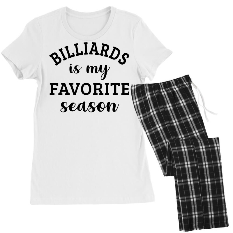 Billiards Is My Favorite Season 1 Women's Pajamas Set by antidomaseban | Artistshot