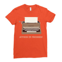 Author In Progress 70s Ladies Fitted T-shirt | Artistshot