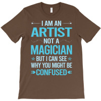 Not A Magician Artist Travel T-shirt | Artistshot