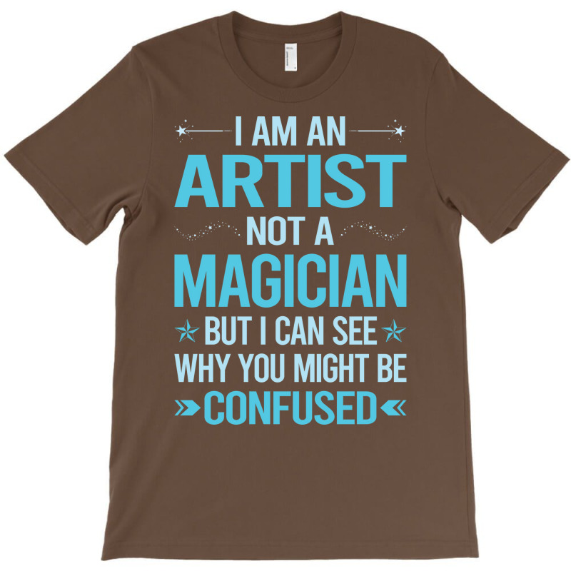 Not A Magician Artist Travel T-Shirt by racidaniritx | Artistshot