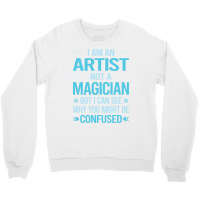 Not A Magician Artist Travel Crewneck Sweatshirt | Artistshot