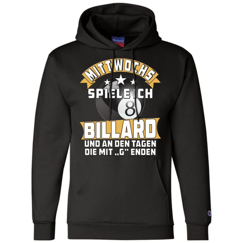 I Play Billiards On Wednesdays Champion Hoodie | Artistshot