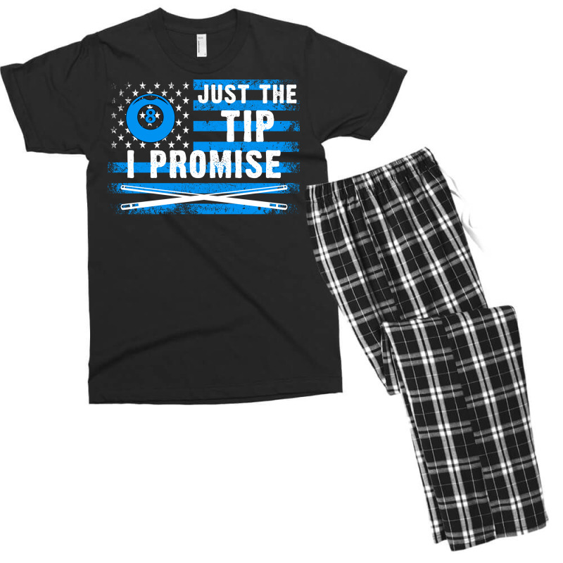 Just The Tip I Promise Funny Billiards American Fl Men's T-shirt Pajama Set | Artistshot