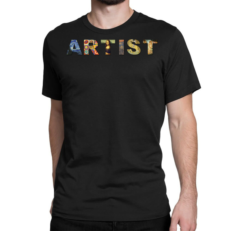 Artist Humor Classic T-shirt | Artistshot