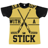 I Beat People With A Stick 1 Graphic T-shirt | Artistshot