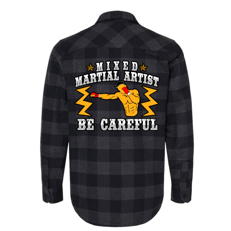 Mixed Martial Artist Be Careful Girl Flannel Shirt | Artistshot