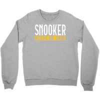 Snooker Keeps Me Sane I Billiard I Cue I Billiards Crewneck Sweatshirt | Artistshot