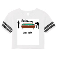 Social Distance Done Right Scorecard Crop Tee | Artistshot