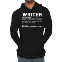 Writer Definition Design Author Columnist Novelist Lightweight Hoodie | Artistshot