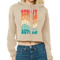 Groovy Author Vintage Retro 60s 70s 80s Vibes Aest Cropped Hoodie | Artistshot