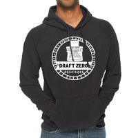 Draft Zero Motivational Writing Vintage Hoodie | Artistshot