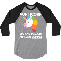 Aunticorn Like An Aunt Only Awesome Unicorn Music 3/4 Sleeve Shirt | Artistshot