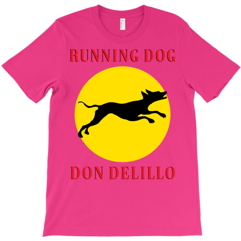 Running Dog Quote T-Shirt by vonnezramzele | Artistshot