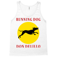 Running Dog Quote Tank Top | Artistshot