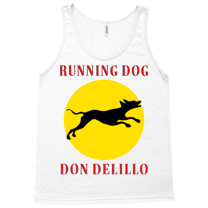 Running Dog Quote Tank Top by vonnezramzele | Artistshot