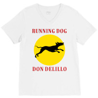 Running Dog Quote V-neck Tee | Artistshot