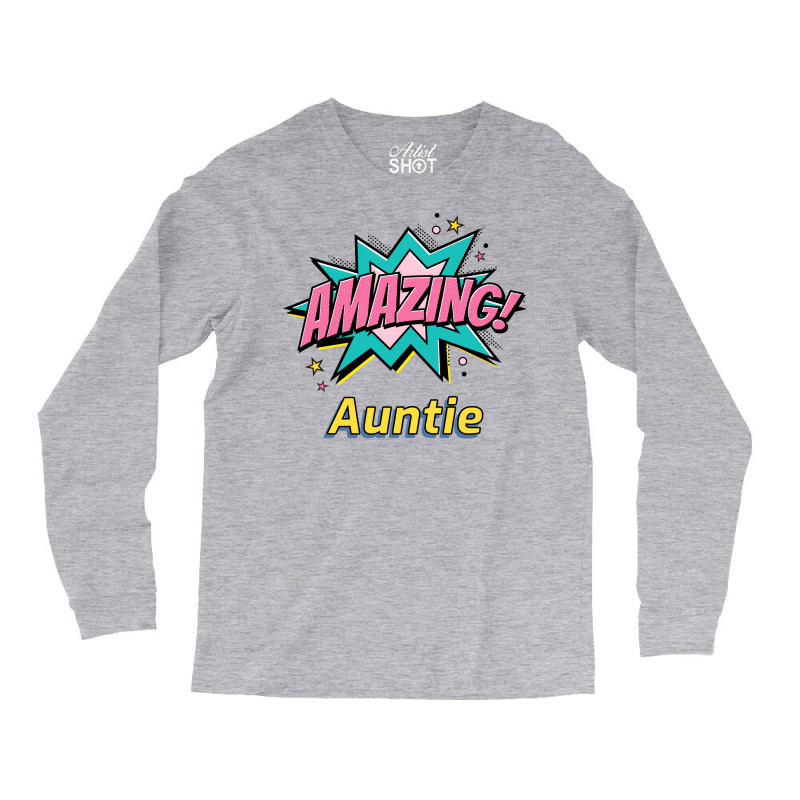 Amazing Auntie Nature Long Sleeve Shirts by efratydrexp | Artistshot