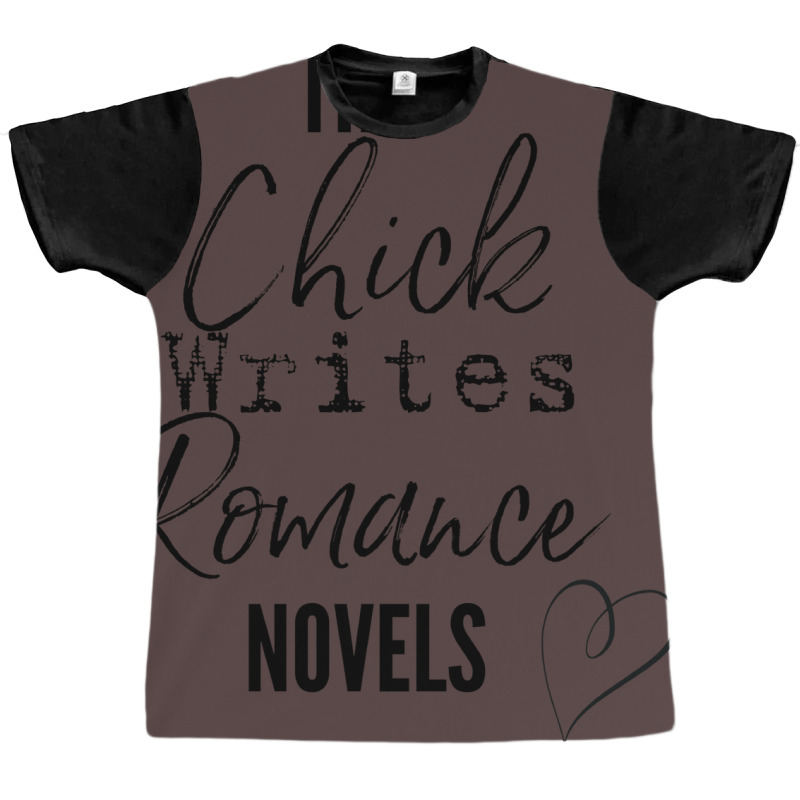 This Chick Writes Romance Novels Nostalgia Graphic T-shirt by melsranganjec | Artistshot