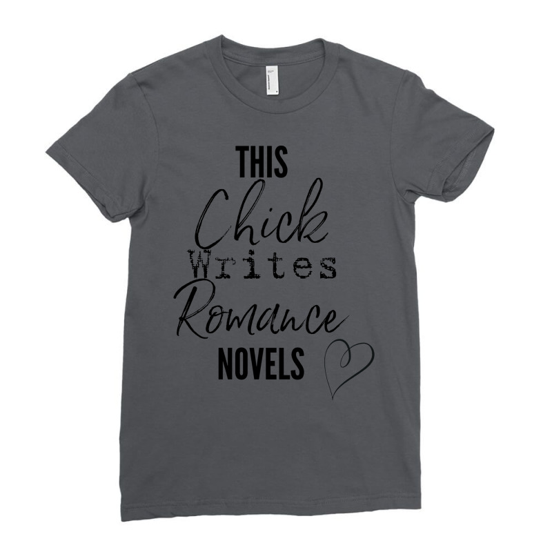 This Chick Writes Romance Novels Nostalgia Ladies Fitted T-Shirt by melsranganjec | Artistshot