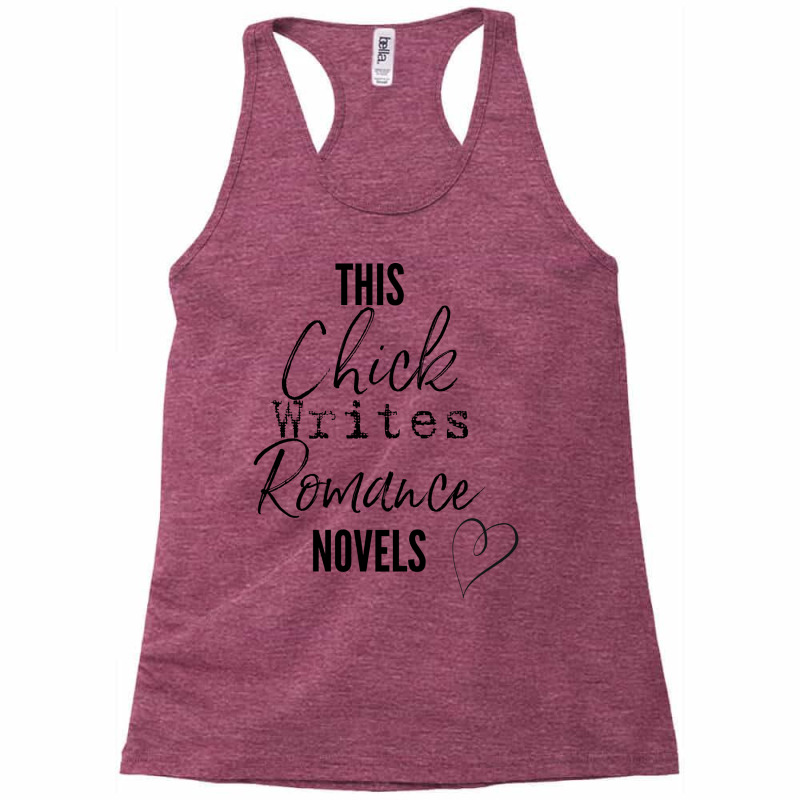 This Chick Writes Romance Novels Nostalgia Racerback Tank by melsranganjec | Artistshot