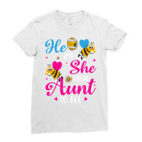 He Or She Great Aunt To Bee Gender Reveal Party St Ladies Fitted T-shirt | Artistshot