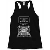 Funny Writer Author Novelist Authorised Personnel Racerback Tank | Artistshot