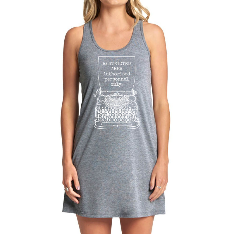 Funny Writer Author Novelist Authorised Personnel Tank Dress by kromahbobdez | Artistshot