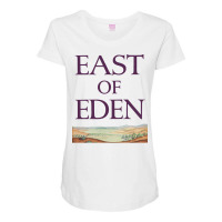 East Of Eden Girl Maternity Scoop Neck T-shirt | Artistshot