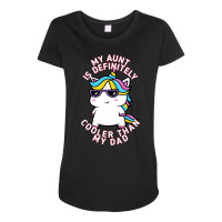 My Aunt Is Definitely Cooler Than My Dad Travel Maternity Scoop Neck T-shirt | Artistshot