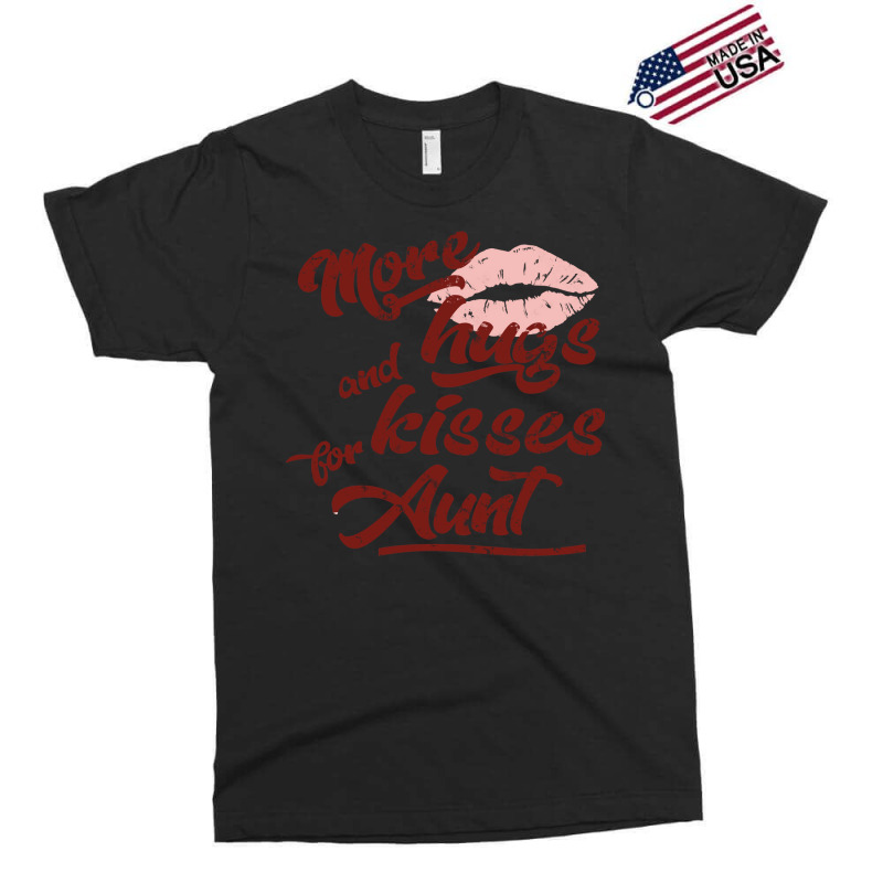 Aunt More Hugs And Kisses Exclusive T-shirt by ikhfanegrp | Artistshot