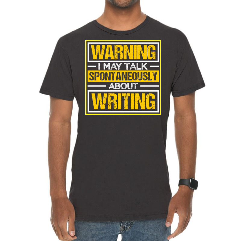 Writing A Novel Novelist Writer Yellow Vintage T-Shirt by rawefistyopaz | Artistshot