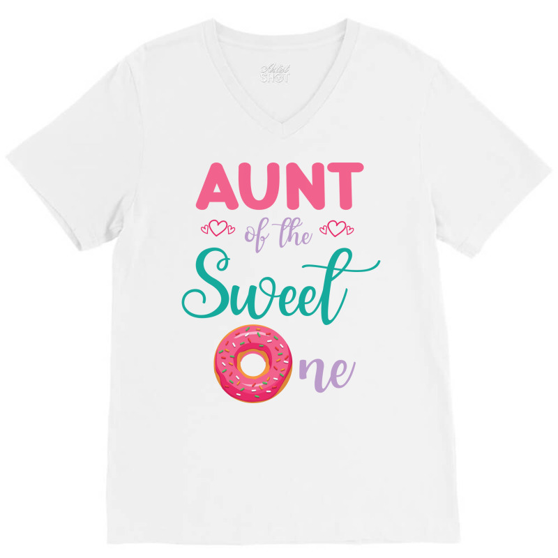 Aunt Of The Sweet One Donut Cake Happy Me Uncle Ni V-Neck Tee by sharfoelitam | Artistshot