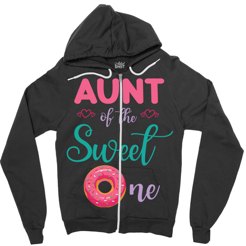 Aunt Of The Sweet One Donut Cake Happy Me Uncle Ni Zipper Hoodie by sharfoelitam | Artistshot