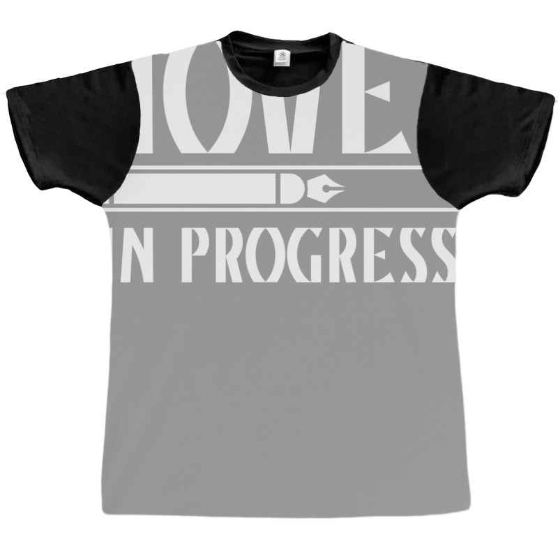 Novel In Progress Writers Gift Graphic T-shirt by rihbfazon | Artistshot