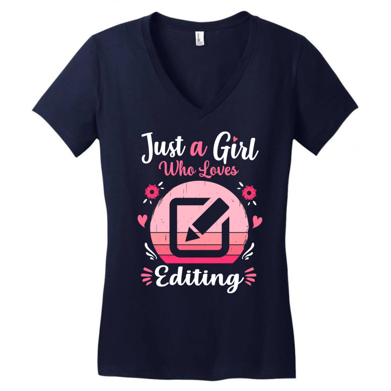 Just A Girl Who Loves Editing Pink Retro Vintage G Women's V-Neck T-Shirt by jonnahguedins | Artistshot