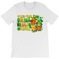 Let The Shenanigans Begin T-shirt | Artistshot