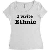 I Write Ethic Green Women's Triblend Scoop T-shirt | Artistshot