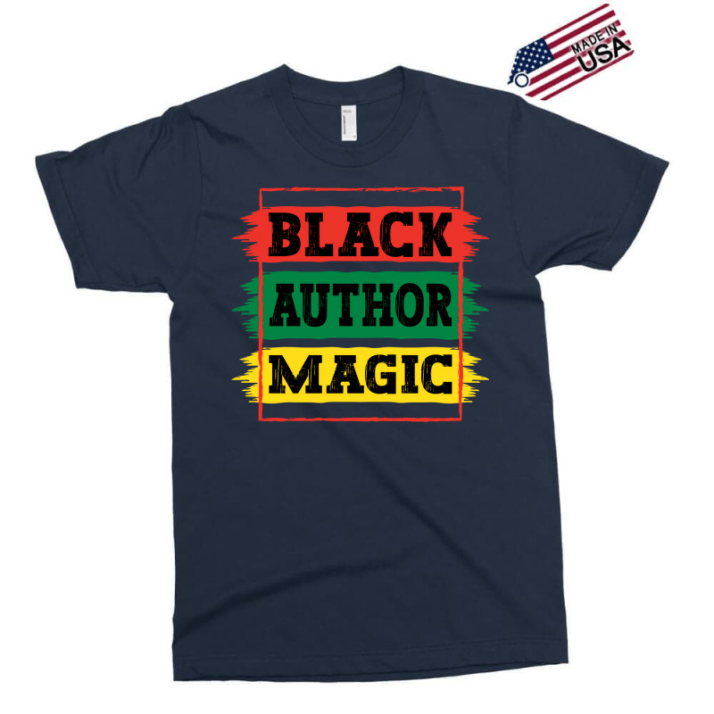 Black Author Magic Black African History Month Pri Exclusive T-shirt | Artistshot