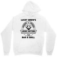 Jackie Daytona   Lucky Brew's Bar And Grill   What Unisex Hoodie | Artistshot