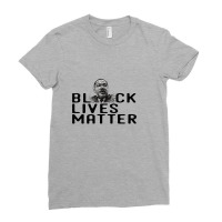 Black Lives Matter Ladies Fitted T-shirt | Artistshot