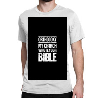 Greek Orthodox  Eastern Orthodox   Bible Classic T-shirt | Artistshot