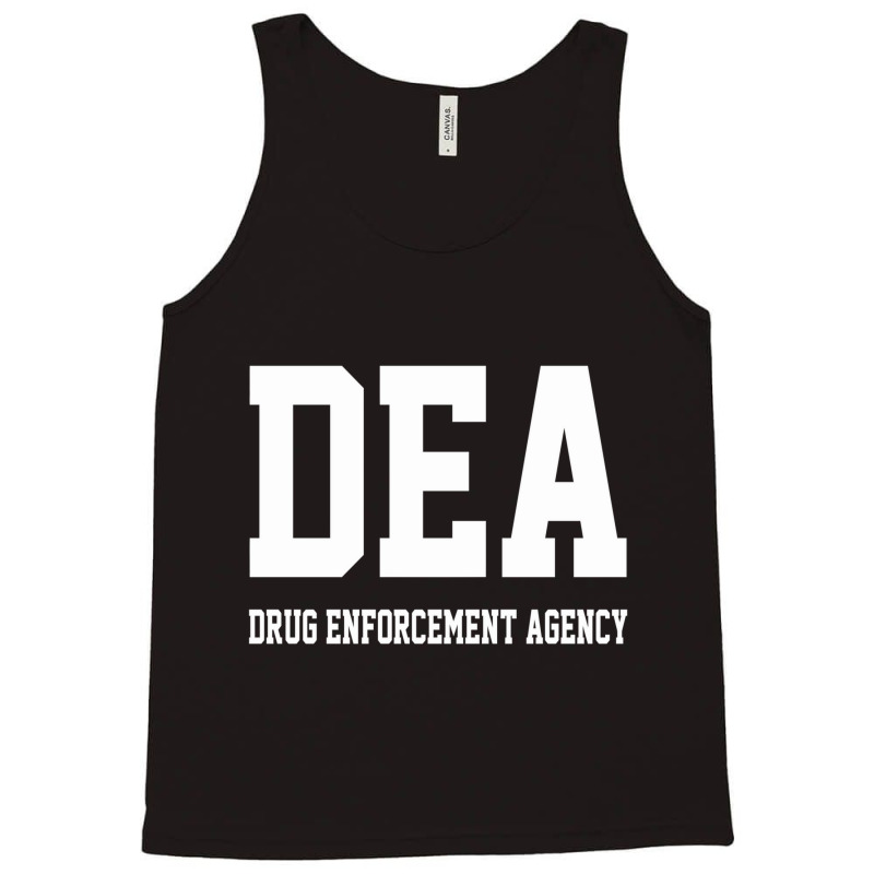 Dea Drug Enforcement Agency Tank Top | Artistshot