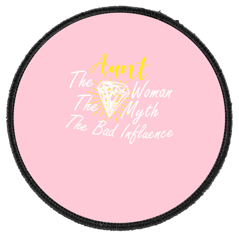 Aunt The Woman The Myth The Bad Influence 70s Round Patch By ...