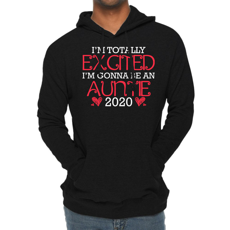 Im Totally Excited Im Gonna Be Auntie Vintage Lightweight Hoodie | Artistshot