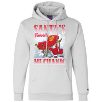 Christmas Santas Favorite Mechanic Auto Diesel Ele Champion Hoodie | Artistshot