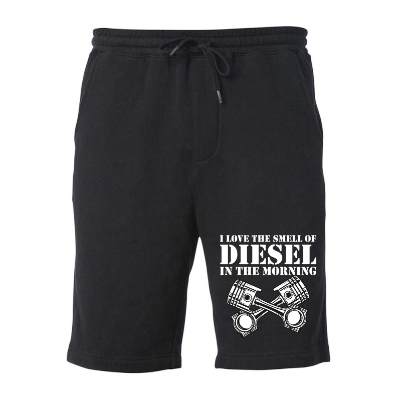 I Love The Smell Of Diesel In The Morning Gift Fleece Short | Artistshot