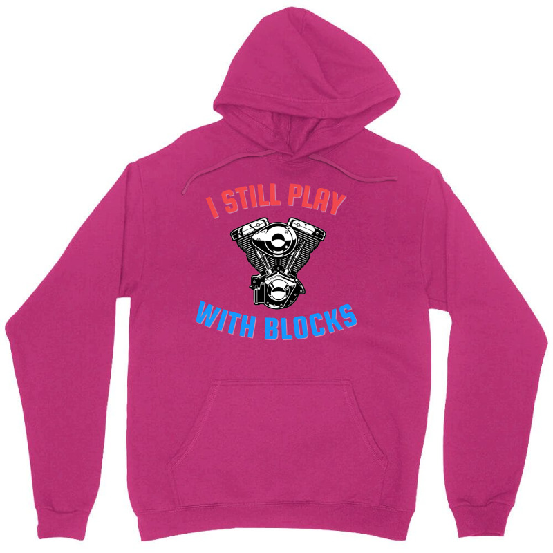 I Still Play With Blocks Music Unisex Hoodie | Artistshot