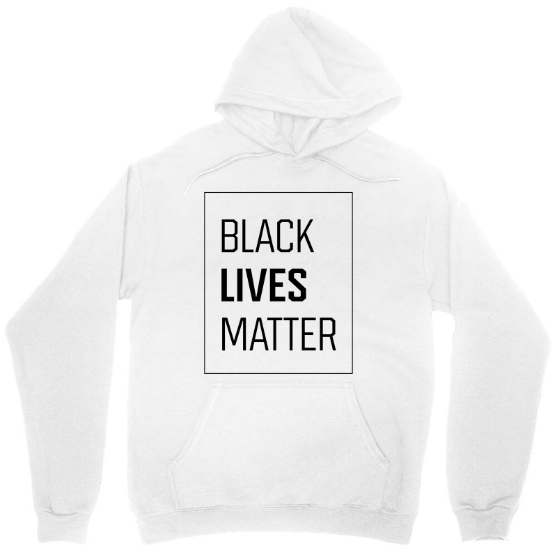 Simple Black Lives Matter In Black And White Letters - Protest Gifts Unisex Hoodie by Diogo Calheiros | Artistshot