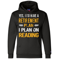 Funny My Retirement Plan Reading Book Books Vintag Champion Hoodie | Artistshot