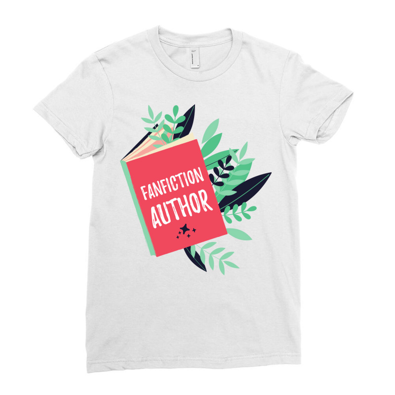 Fanfiction Author Ladies Fitted T-Shirt by kacutahookef | Artistshot